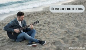 Songoftruth.org