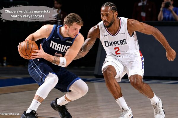 Clippers vs dallas mavericks match player stats