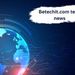 betechit.com tech news