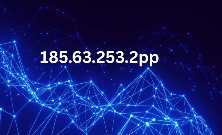 185.63.253.2pp Decoded: What This Strange String Means Online