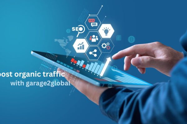 boost organic traffic with garage2global