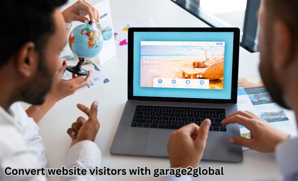 convert website visitors with garage2global