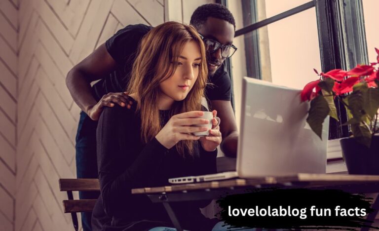 lovelolablog fun facts