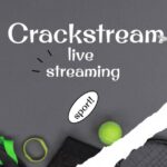 Crackstreams: Everything You Need to Know About Free Sports Streaming crackstreams