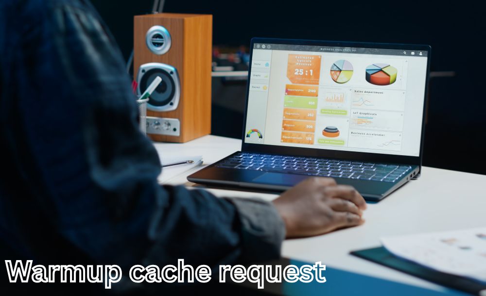 warmup cache request